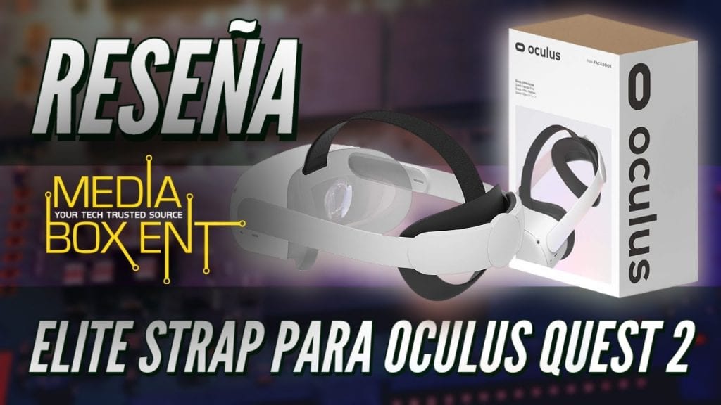 RESEÑA: Banda Rigida Elite para Oculos Quest 2